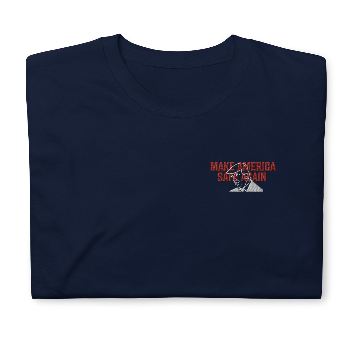 MAKE AMERICA SAFE Short-Sleeve Unisex T-Shirt